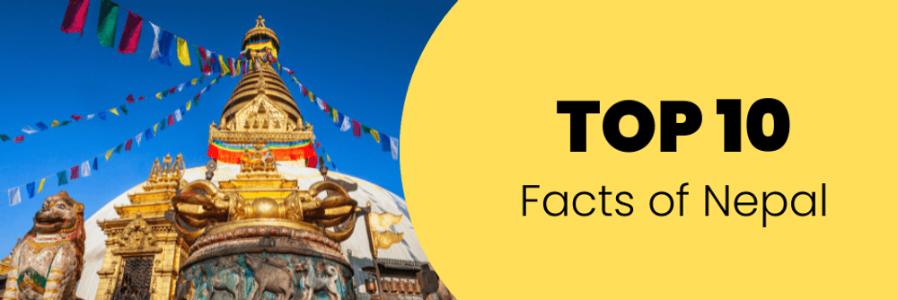 Top 10 facts of nepal